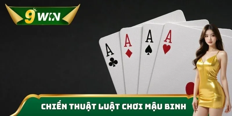 Chiến thuật luật chơi Mậu binh