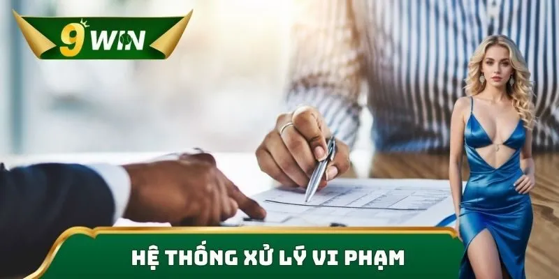 Hệ thống xử lý vi phạm