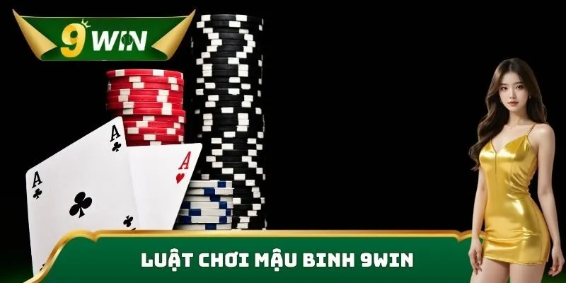 luật chơi mậu binh