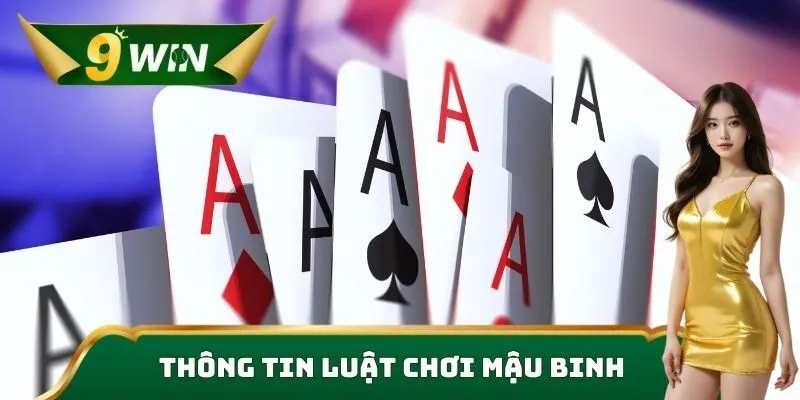 Thông tin luật chơi Mậu binh
